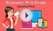 Amazing Facts About Responsive Web Design